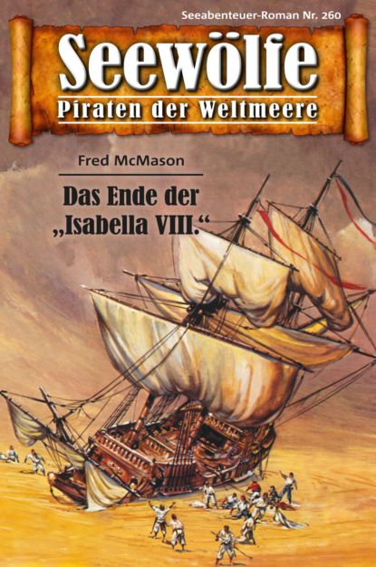 Скачать книгу Seewölfe - Piraten der Weltmeere 260