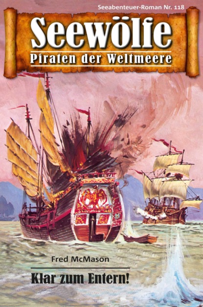 Скачать книгу Seewölfe - Piraten der Weltmeere 118