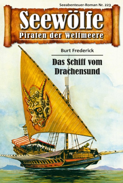 Скачать книгу Seewölfe - Piraten der Weltmeere 223
