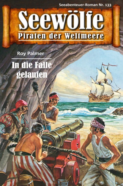 Скачать книгу Seewölfe - Piraten der Weltmeere 133
