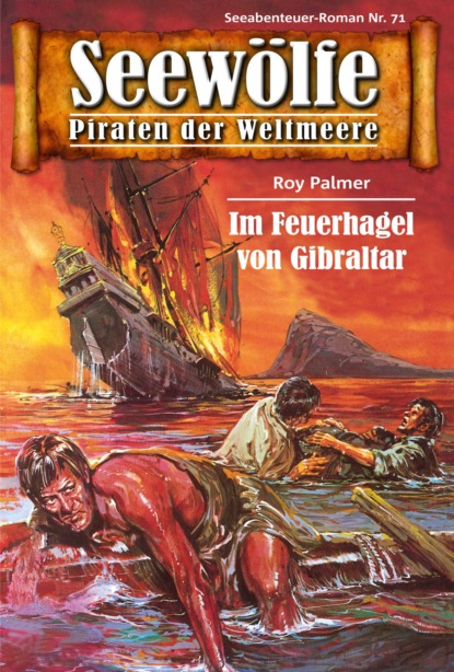 Скачать книгу Seewölfe - Piraten der Weltmeere 71