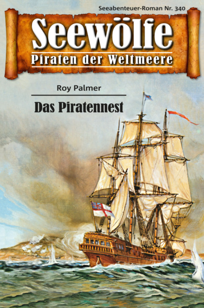 Скачать книгу Seewölfe - Piraten der Weltmeere 340