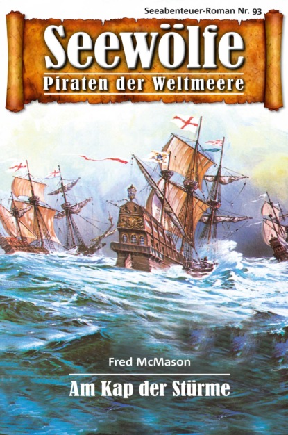 Скачать книгу Seewölfe - Piraten der Weltmeere 93