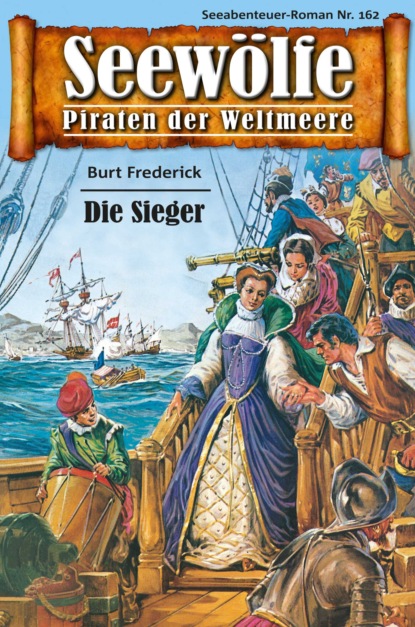 Скачать книгу Seewölfe - Piraten der Weltmeere 162