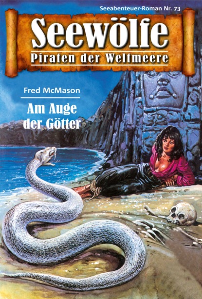 Скачать книгу Seewölfe - Piraten der Weltmeere 73