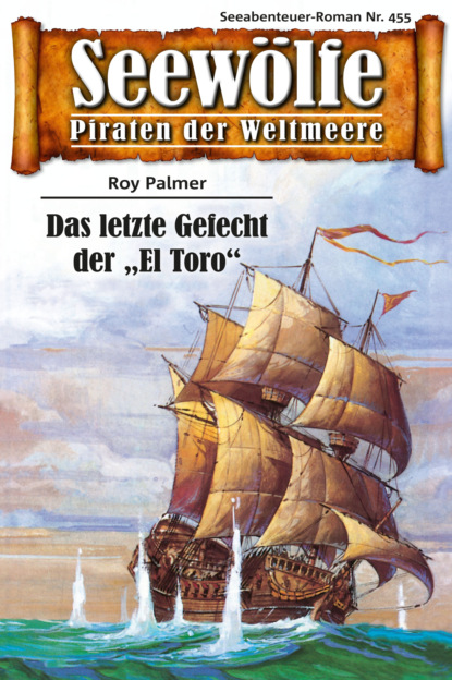 Скачать книгу Seewölfe - Piraten der Weltmeere 455
