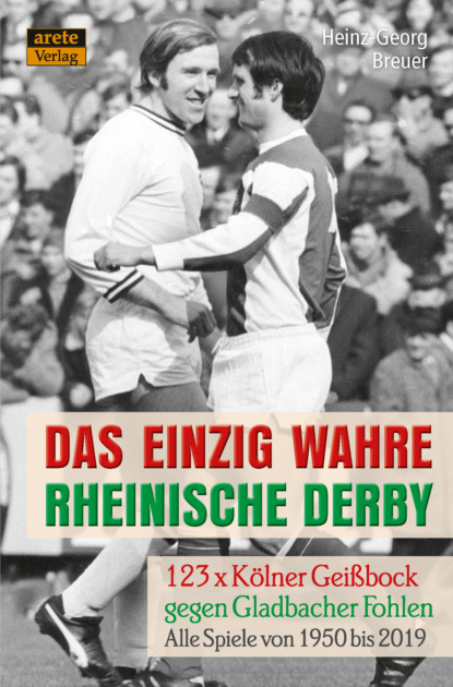Скачать книгу Das einzig wahre Rheinische Derby