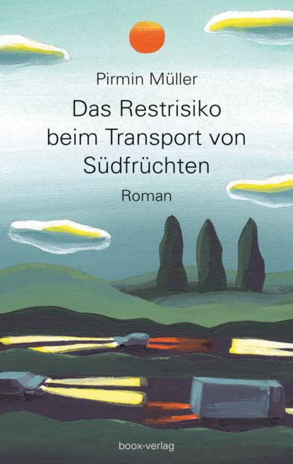 Скачать книгу Das Restrisiko beim Transport von Südfrüchten