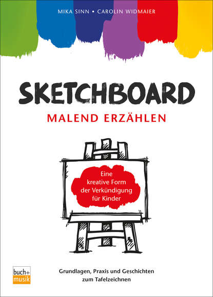 Скачать книгу Sketchboard: malend erzählen