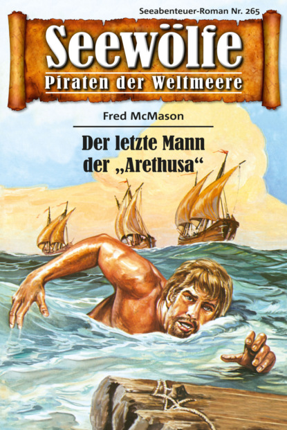 Скачать книгу Seewölfe - Piraten der Weltmeere 265