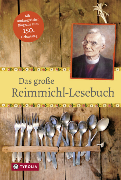Скачать книгу Das große Reimmichl-Lesebuch