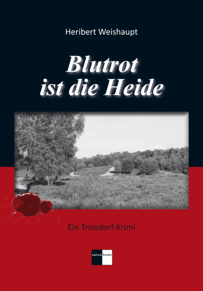 Скачать книгу Blutrot ist die Heide