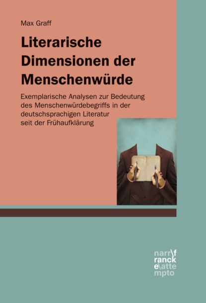 Скачать книгу Literarische Dimensionen der Menschenwürde