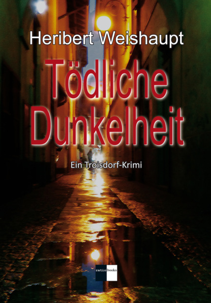 Скачать книгу Tödliche Dunkelheit