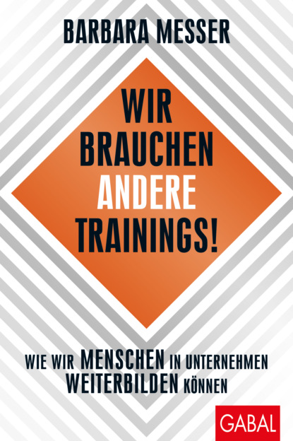 Скачать книгу Wir brauchen andere Trainings!