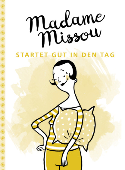 Скачать книгу Madame Missou startet gut in den Tag