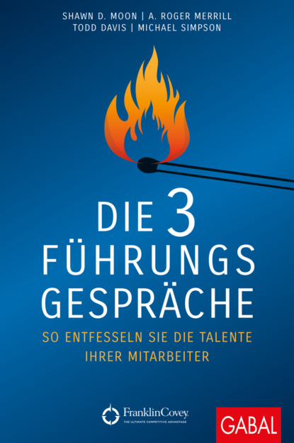 Скачать книгу Die 3 Führungsgespräche