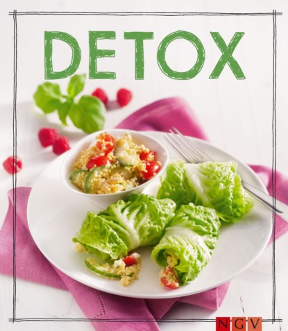 Скачать книгу Detox - Das Rezeptbuch