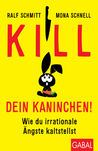 Скачать книгу Kill dein Kaninchen!