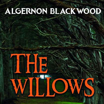 Скачать книгу The Willows