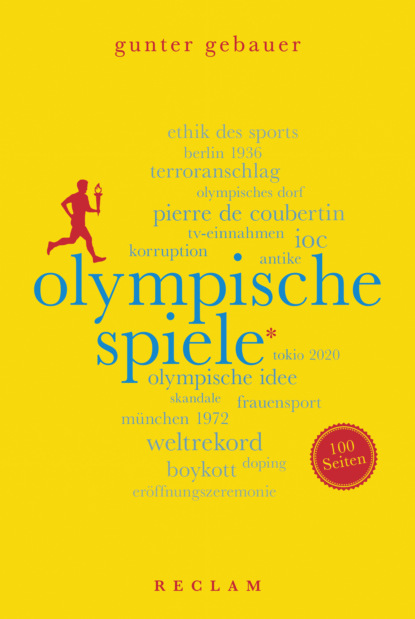 Скачать книгу Olympische Spiele. 100 Seiten