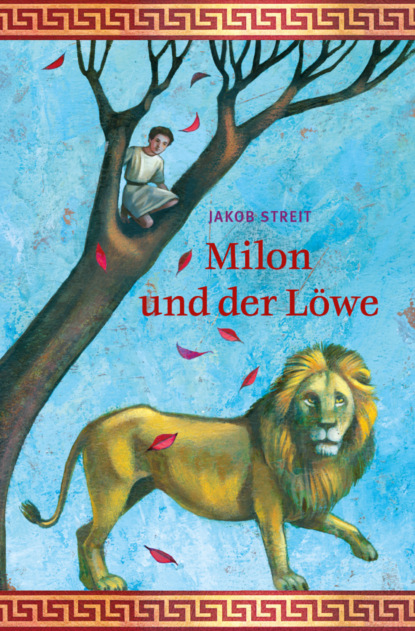 Скачать книгу Milon und der Löwe