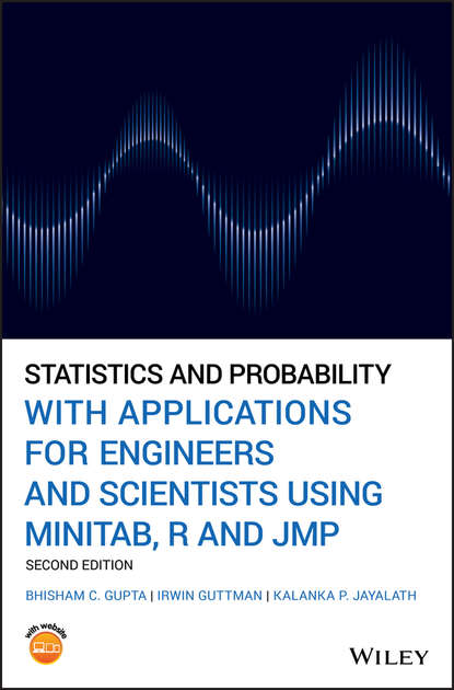 Скачать книгу Statistics and Probability with Applications for Engineers and Scientists