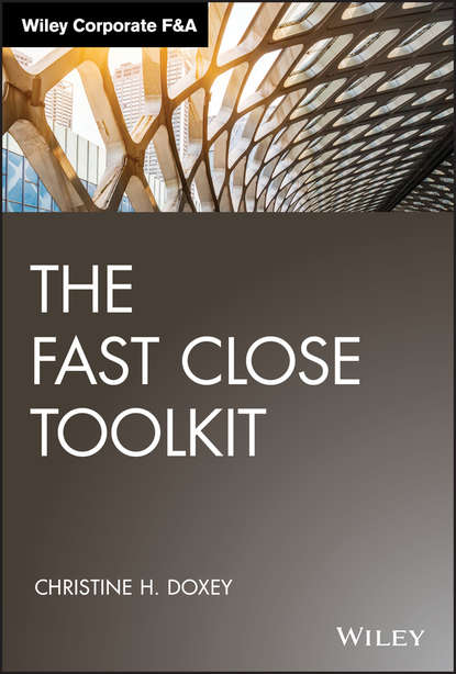Скачать книгу The Fast Close Toolkit
