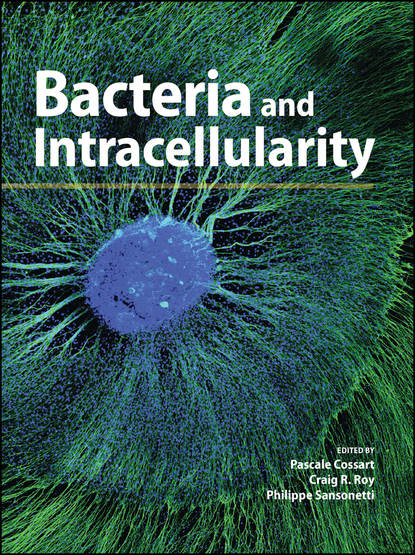 Скачать книгу Bacteria and Intracellularity