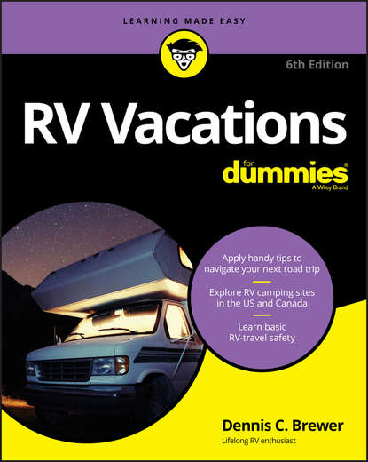 Скачать книгу RV Vacations For Dummies