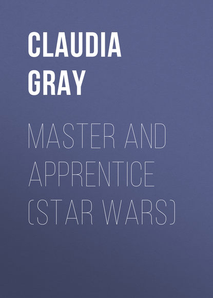 Скачать книгу Master and Apprentice (Star Wars)