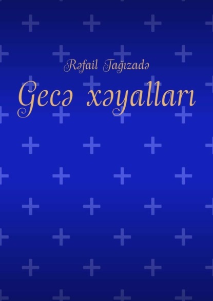 Скачать книгу Gecə xəyalları
