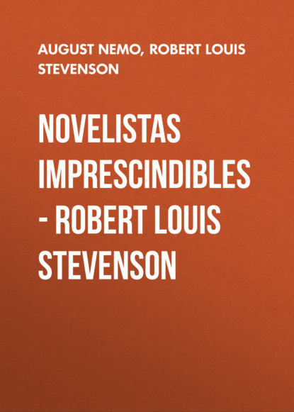 Скачать книгу Novelistas Imprescindibles - Robert Louis Stevenson