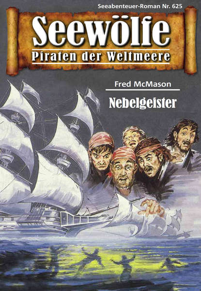 Скачать книгу Seewölfe - Piraten der Weltmeere 625