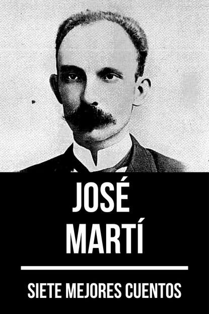 Скачать книгу 7 mejores cuentos de José Martí