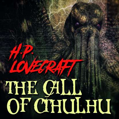 Скачать книгу The Call of Cthulhu