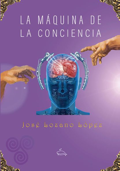 Скачать книгу La máquina de la conciencia