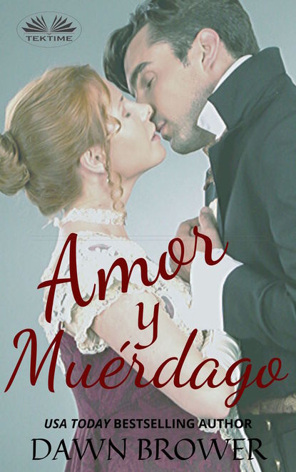 Скачать книгу Amor Y Muérdago