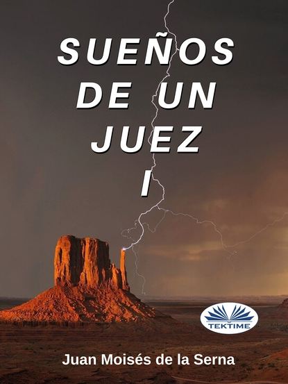 Скачать книгу Sueños De Un Juez I