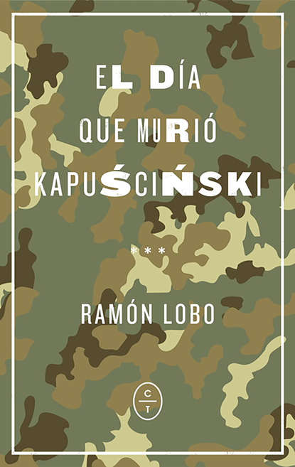 Скачать книгу El día que murió Kapuscinski