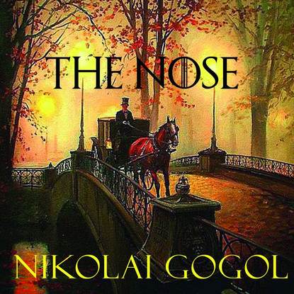 Скачать книгу The Nose