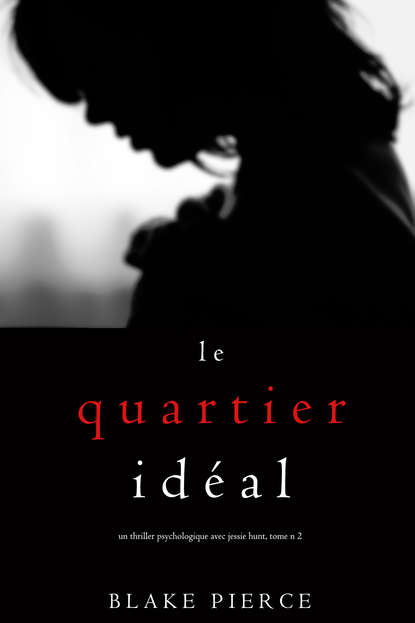 Скачать книгу Le Quartier Idéal