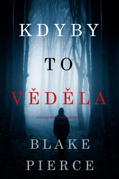 Скачать книгу Kdyby to věděla
