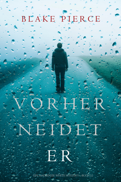 Скачать книгу Vorher Neidet Er