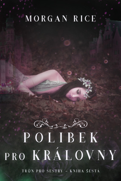 Скачать книгу Polibek pro královny