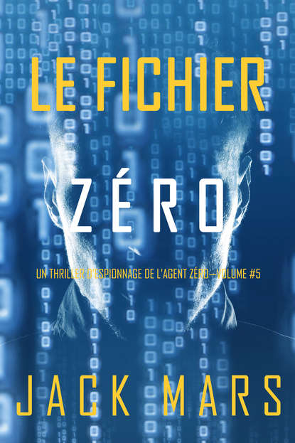 Скачать книгу Le Fichier Zéro