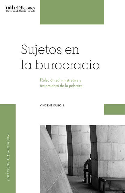 Скачать книгу Sujetos en la burocracia