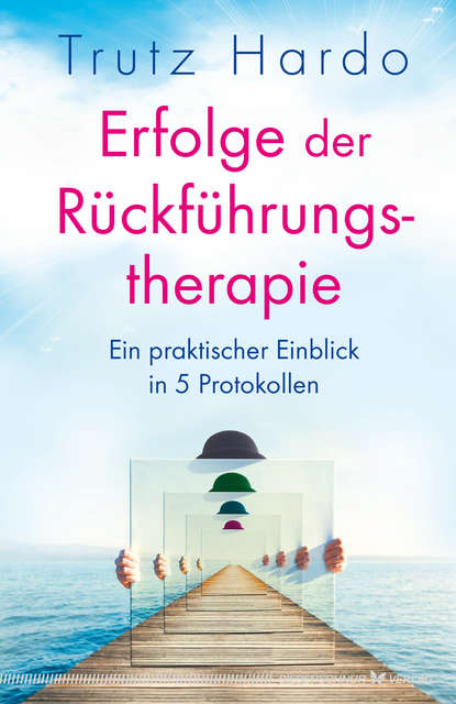 Скачать книгу Erfolge der Rückführungstherapie