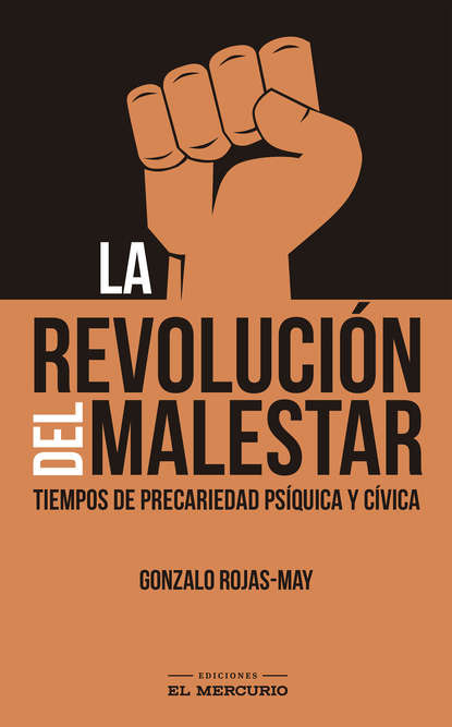 Скачать книгу La revolución del malestar
