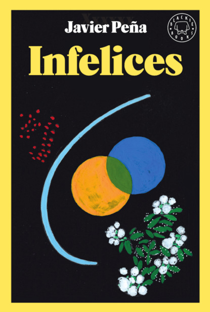 Скачать книгу Infelices